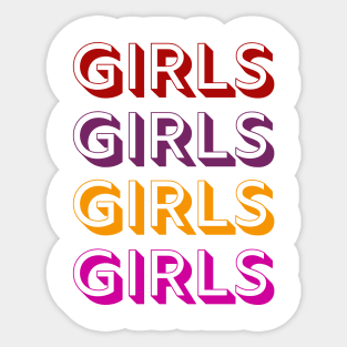 Girls Girls Girls Girls Sticker